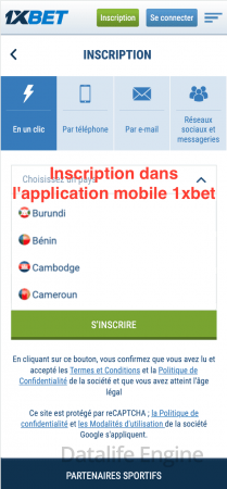 Inscription dans l'application mobile 1xbet